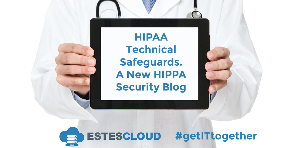 HIPAA Technical Safeguards