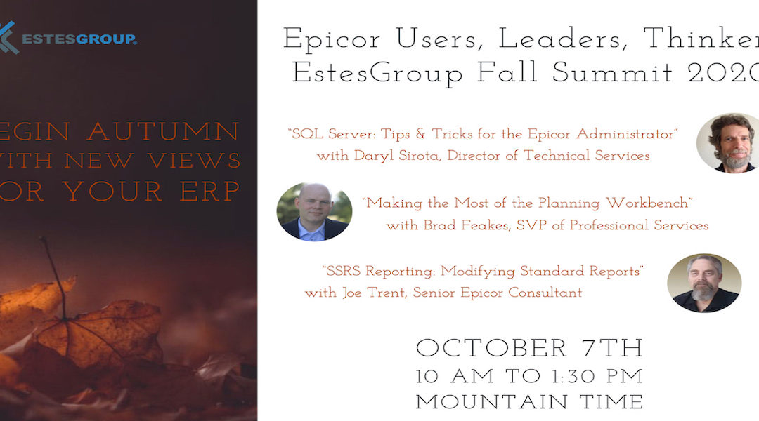 Epicor ERP Event: EstesGroup Fall Summit 2020 (Video)