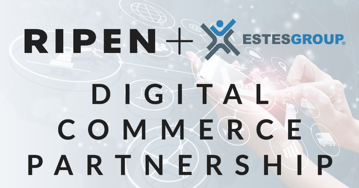 EstesGroup RIPEN Digital Commerce