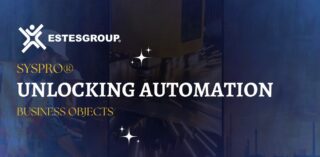 Unlocking Automation with SYSPRO® Business Objects