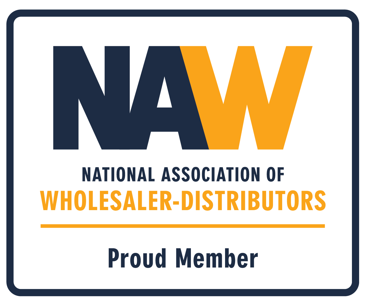 Proud member of the National Association of Wholesaler-Distributors (NAW)<br />
